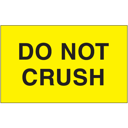 3 x 5" - "Do Not Crush" (Fluorescent Yellow) Labels