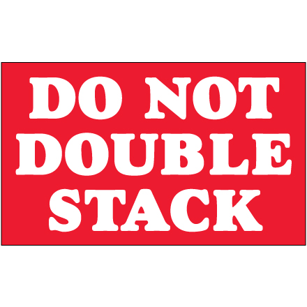 3 x 5" - "Do Not Double Stack" Labels